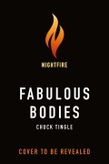 Cover-Bild zum Titel 'Fabulous Bodies' von 'Chuck Tingle'