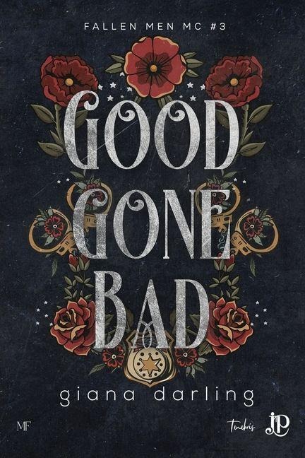 Good gone bad - Giana Darling