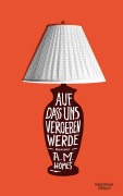 Cover-Bild zum Titel 'Auf dass uns vergeben werde' von 'A. M. Homes'