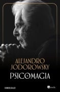 Cover-Bild zum Titel 'Psicomagia' von 'Alejandro Jodorowsky'