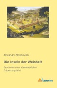 Cover-Bild zum Titel 'Die Inseln der Weisheit' von 'Alexander Moszkowski'