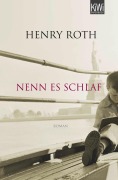 Cover-Bild zum Titel 'Nenn es Schlaf' von 'Henry Roth'
