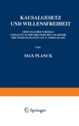 Cover-Bild zum Titel 'Kausalgesetz und Willensfreiheit' von 'Max Planck'