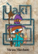 Cover-Bild zum Titel 'Uaki' von 'Miriam Macchioni'