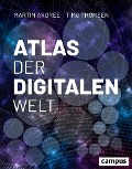 Cover-Bild zum Titel 'Atlas der digitalen Welt' von 'Martin Andree, Timo Thomsen'