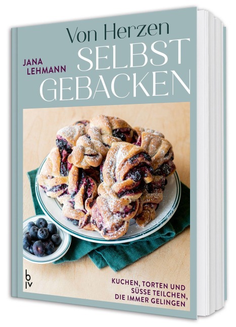 Von Herzen selbstgebacken - Jana Lehmann