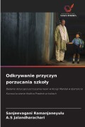 Cover-Bild zum Titel 'Odkrywanie przyczyn porzucania szko¿y' von 'Sanjeevagani Ramanjaneyulu, A. S Jalandharachari'