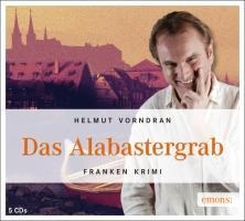 Das Alabastergrab - Helmut Vorndran
