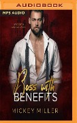Boss with Benefits - Mickey Miller