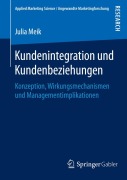 Cover-Bild zum Titel 'Kundenintegration und Kundenbeziehungen' von 'Julia Meik'