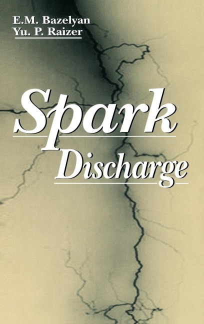 Spark Discharge - YuriP. Raizer