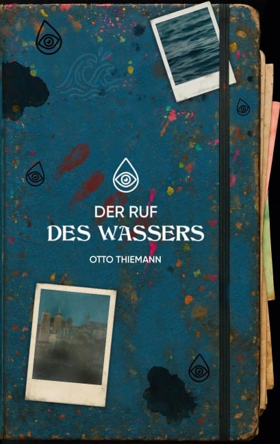 Der Ruf des Wassers - Otto Thiemann