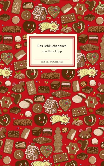 Das Lebkuchenbuch - Hans Hipp