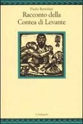 Cover-Bild zum Titel 'Racconto della Contea di Levante' von 'Paolo Bertolani'