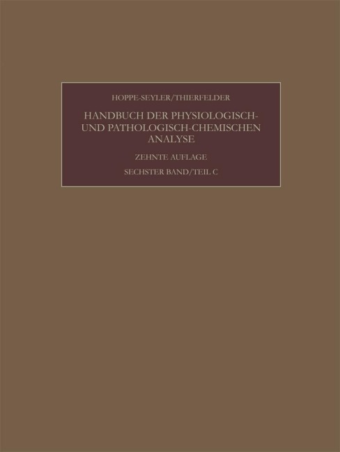 Enzyme - Felix Hoppe-Seyler, Hans Thierfelder, Günther Siebert, Konrad Lang