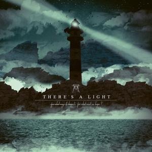 For What May I Hope? For What Must We Hope? - There's A Light
