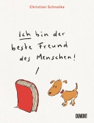 Cover-Bild zum Titel 'Ich bin der beste Freund des Menschen' von 'Christian Schnalke'