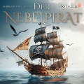 Cover-Bild zum Titel 'Der Nebelpirat' von 'Andrea Reanda Fabbro'