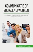 Cover-Bild zum Titel 'Communicatie op sociale netwerken' von 'Irène Guittin'