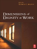 Cover-Bild zum Titel 'Dimensions of Dignity at Work' von ''