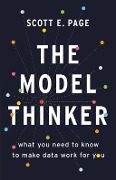 Cover-Bild zum Titel 'The Model Thinker' von 'Scott E. Page'