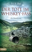 Cover-Bild zum Titel 'Der Tote im Whiskey-Fass' von 'Ivy A. Paul'