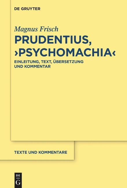 Prudentius, ¿Psychomachia¿ - Magnus Frisch