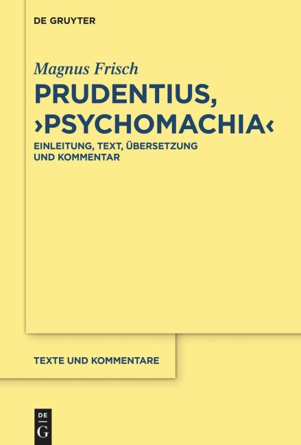 Prudentius, ¿Psychomachia¿ - Magnus Frisch
