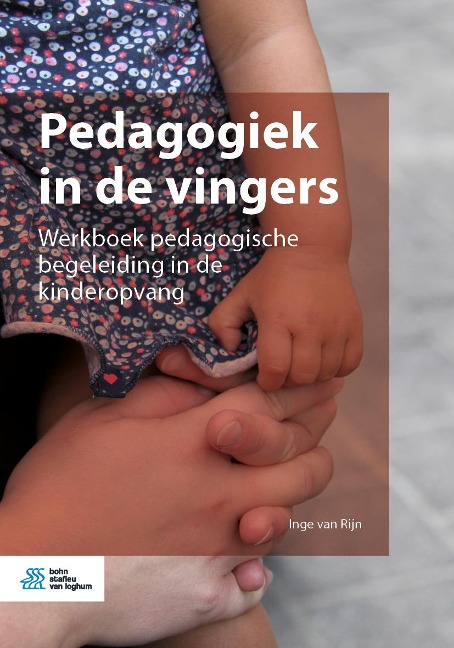 Pedagogiek in de vingers - Inge van Rijn