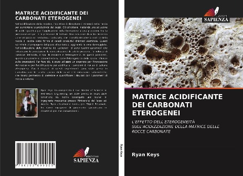 MATRICE ACIDIFICANTE DEI CARBONATI ETEROGENEI - Ryan Keys