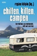 Cover-Bild zum Titel 'Chillen, killen, campen' von ''