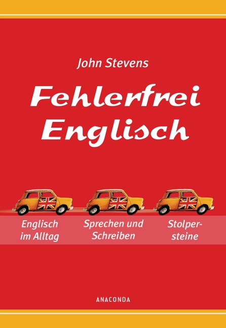 Fehlerfrei Englisch - Das Übungsbuch - John Stevens