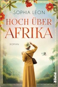 Cover-Bild zum Titel 'Hoch über Afrika' von 'Sophia Leon'