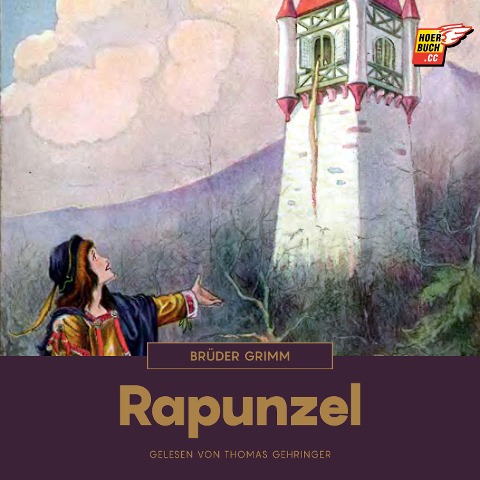 Rapunzel - Brüder Grimm