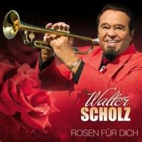 Rosen für dich - Walter Scholz