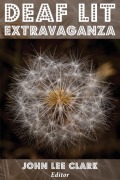 Cover-Bild zum Titel 'Deaf Lit Extravaganza' von ''