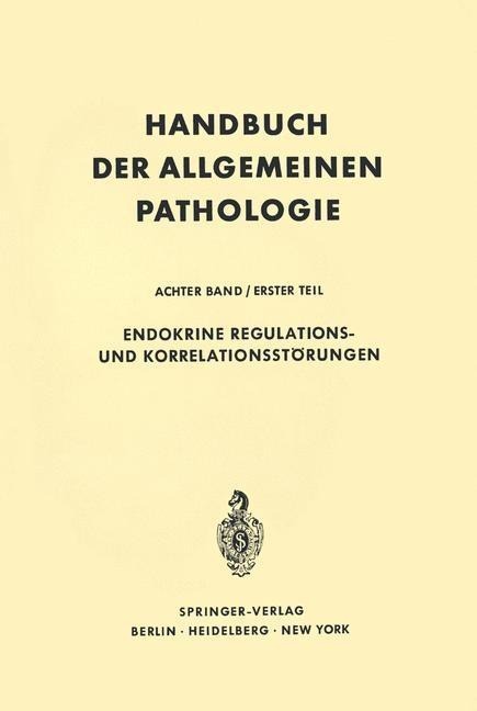 Endokrine Regulations- und Korrelationsstörungen - 