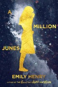 Cover-Bild zum Titel 'A Million Junes' von 'Emily Henry'