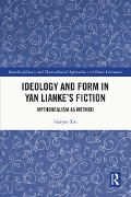 Cover-Bild zum Titel 'Ideology and Form in Yan Lianke's Fiction' von 'Haiyan Xie'