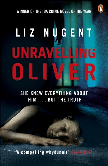 Unravelling Oliver - Liz Nugent