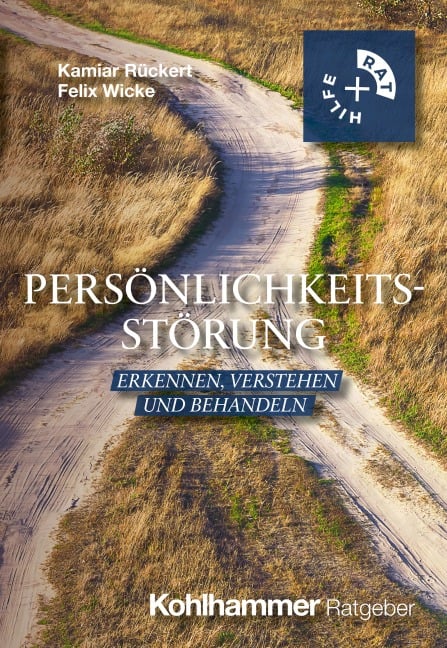Persönlichkeitsstörung - Kamiar Rückert, Felix Sebastian Wicke