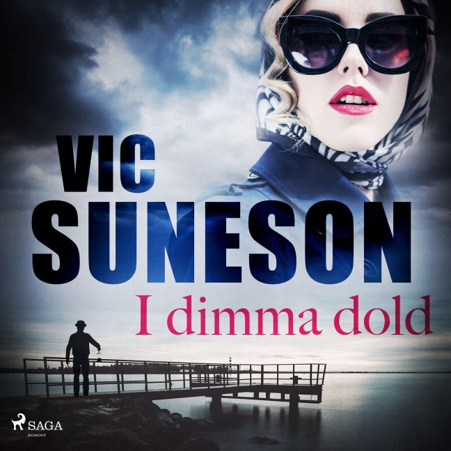 I dimma dold - Vic Suneson