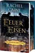 Cover-Bild zum Titel 'Feuer und Eisen - Die Magische Bibliothek' von 'Rachel Caine'
