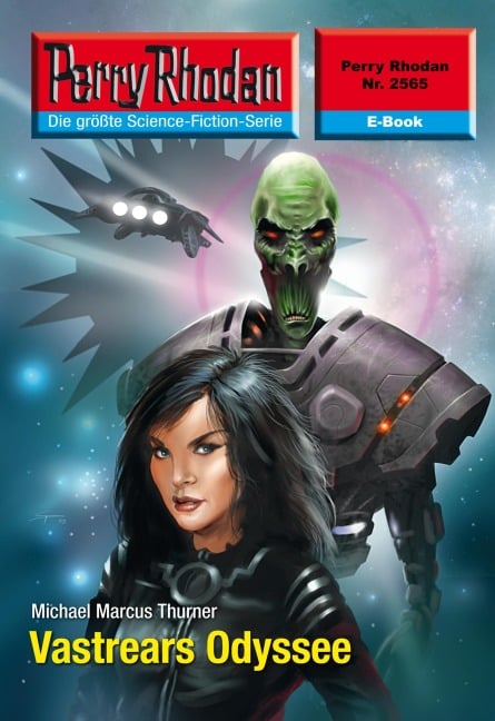 Perry Rhodan 2565: Vastrears Odyssee - Michael Marcus Thurner