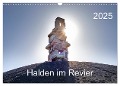 Halden im Revier (Wandkalender 2025 DIN A3 quer), CALVENDO Monatskalender - Fabian Linden