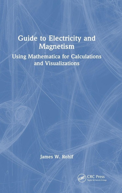 Guide to Electricity and Magnetism - James W. Rohlf