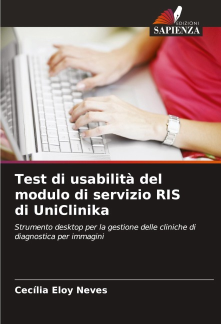 Test di usabilità del modulo di servizio RIS di UniClinika - Cecília Eloy Neves
