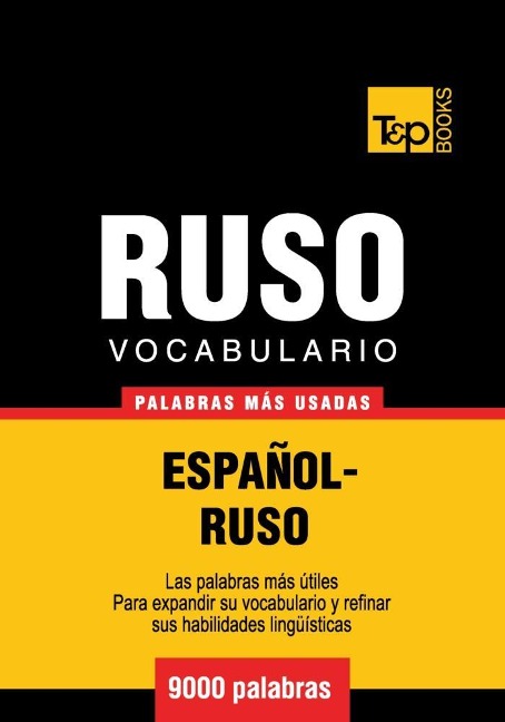 Vocabulario español-ruso - 9000 palabras más usadas - Andrey Taranov