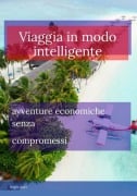 Viaggia in modo intelligente - Bright Days