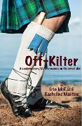 Cover-Bild zum Titel 'Off-Kilter (Novellas and Short Stories)' von 'Erin McRae, Racheline Maltese'